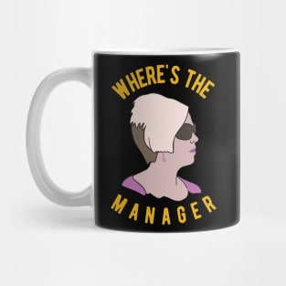 Karen Meme - I Need To Talk To The Manager Mug